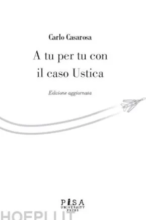 A tu per tu con il caso Ustica