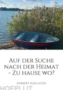 Auf der Suche nach der Heimat
