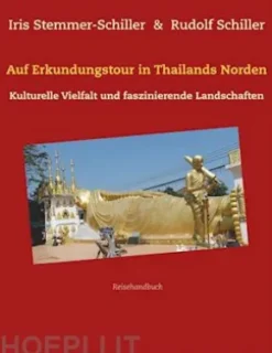 Auf Erkundungstour in Thailands Norden