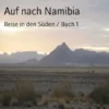 Auf nach Namibia