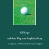 Auf dem Weg zum Singlehandicap