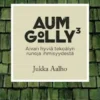 Aum Golly 3