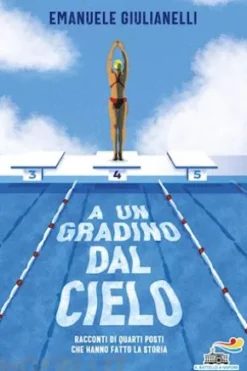 A un gradino dal cielo