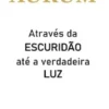 AURUM - Através da escuridão até a verdadeira luz