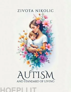 Autism and Standard of Living