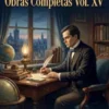 Autobiografía / Obras Completas Vol. XV