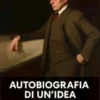 Autobiografia di un' Idea