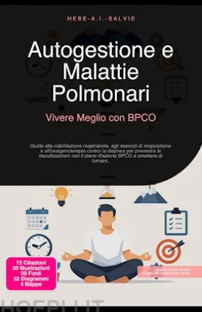 Autogestione e Malattie Polmonari: Vivere Meglio con BPCO