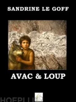 Avac et Loup