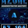 AZ-104: Azure Administrator Mastery