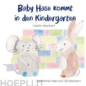 Baby Hase kommt in den Kindergarten