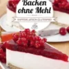 Backen ohne Mehl