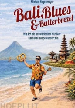 Bali, Blues & Butterbrezel