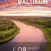 Baltikum - Litauen, Lettland, Estland