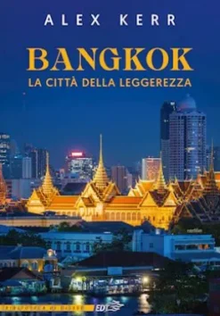Bangkok, la città della leggerezza