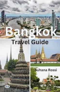 Bangkok Travel Guide