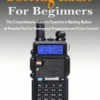 Baofeng RadioFor Beginners