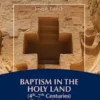 Baptism in the Holy Land