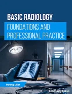 Basic Radiology: Foundations and Professional Practice