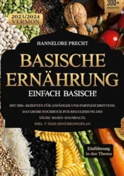 Basische Ernährung - Einfach Basisch