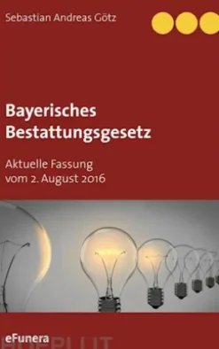 Bayerisches Bestattungsgesetz
