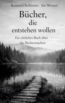 Bücher, die entstehen wollen