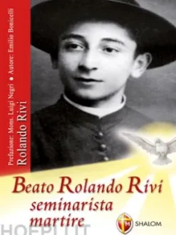 Beato Rolando Rivi seminarista martire