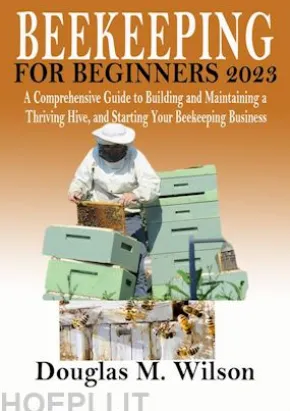 Beekeeping For Beginners 2023