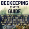 Beekeeping Starter Guide