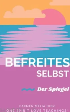 Befreites Selbst