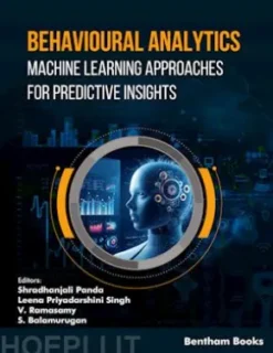 Behavioural Analytics: Machine Learning Approaches for Predictive Insights