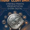 Bekerja Cerdas, Hidup Lebih Baik
