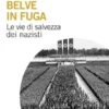 Belve in fuga