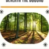 Beneath the Boughs