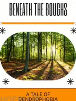 Beneath the Boughs