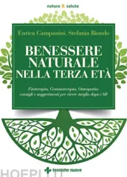 Benessere naturale nella terza età