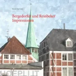 Bergedorfer und Reinbeker Impressionen