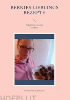Bernies Lieblings Rezepte