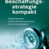Beschaffungsstrategie kompakt