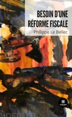 Besoin d’une réforme fiscale