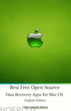 Best Free Open Source Data Recovery Apps for Mac OS English Edition
