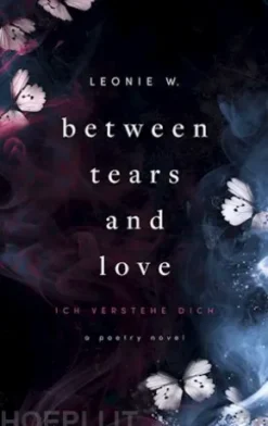 Between Tears And Love