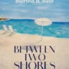 Between Two Shores