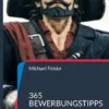 365 Bewerbungstipps