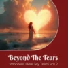 Beyond The Tears