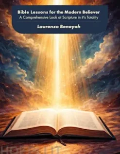 Bible Lessons for the Modern Believer