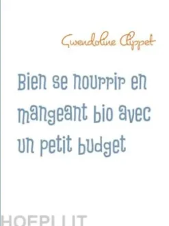 Bien se nourrir en mangeant bio avec un petit budget