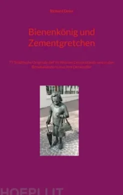 Bienenkönig und Zementgretchen