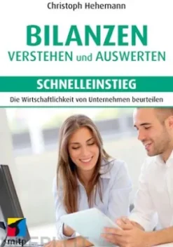 Bilanzen verstehen und auswerten - Schnelleinstieg