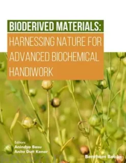 Bioderived Materials: Harnessing Nature for Advanced Biochemical Handiwork